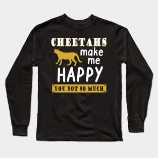 Cheetah make me happy print cat saying Long Sleeve T-Shirt